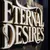 Read more about Eternal Desires