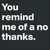Read more about Asshole I Am