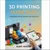 Read more about 3D Printing Made Easy: