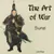Read more about SUN TZU 孙武 : The Art of War