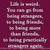 Read more about Strangers to friends to strangers again